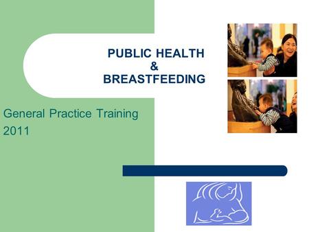 PUBLIC HEALTH & BREASTFEEDING