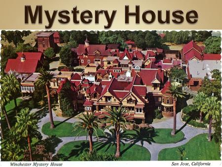 Winchester Mystery House