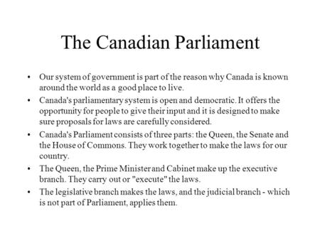 The Canadian Parliament