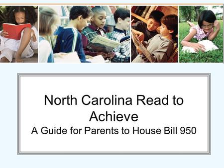 What Is Read to Achieve? Read to Achieve is part of the Excellent Public Schools Act It becomes effective 2013-2014 school year The law can be accessed.