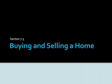 Buying and Selling a Home