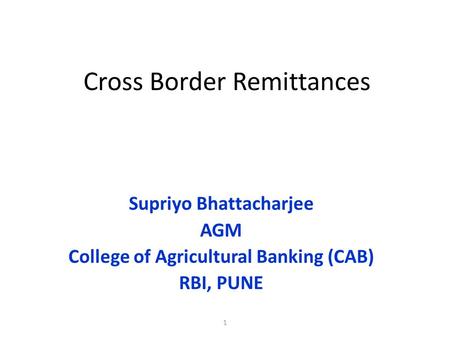 Cross Border Remittances