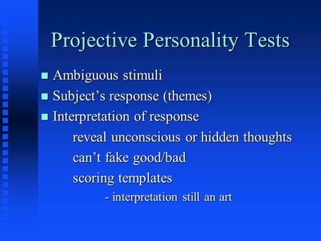 Projective Personality Tests