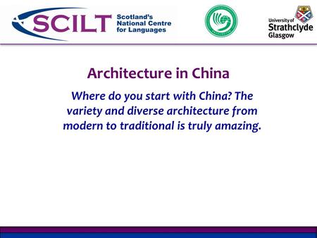 Architecture in China Where do you start with China? The variety and diverse architecture from modern to traditional is truly amazing.