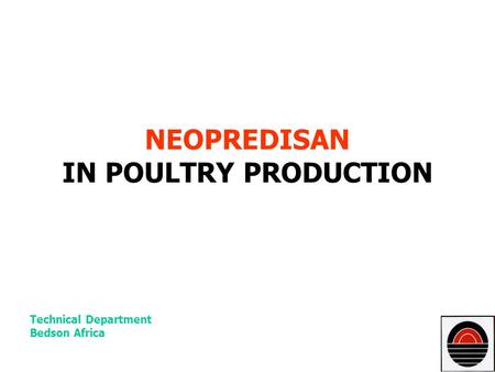 NEOPREDISAN IN POULTRY PRODUCTION