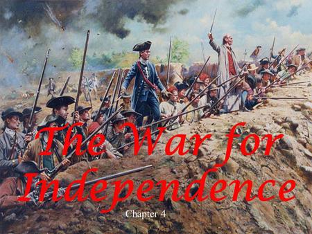 The War for Independence