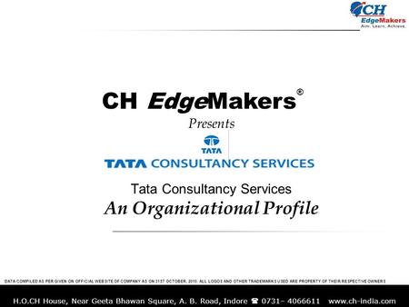 Presents Tata Consultancy Services An Organizational Profile