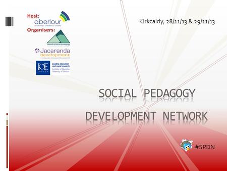 Kirkcaldy, 28/11/13 & 29/11/13 #SPDN. The term pedagogue derives from the Greek, and refers not to the teacher, but to the watchful [...] guardian whose.