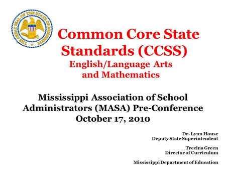 Common Core State Standards (CCSS)