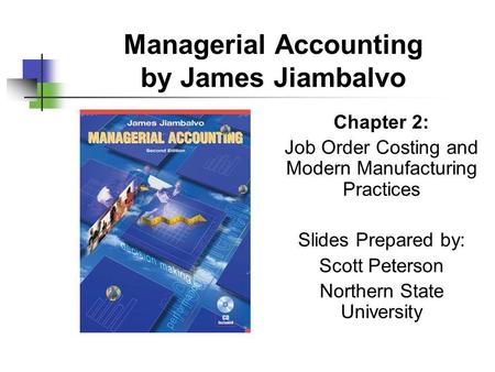 Managerial Accounting by James Jiambalvo