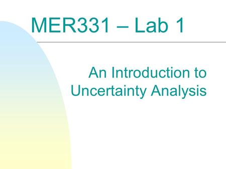 An Introduction to Uncertainty Analysis