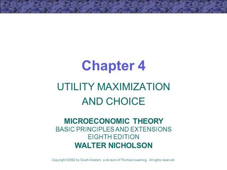 UTILITY MAXIMIZATION AND CHOICE