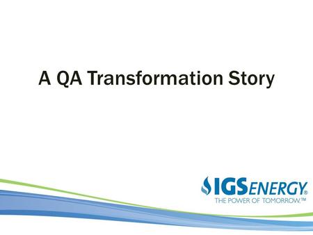 A QA Transformation Story. History Fall 2011 Is this your developer/tester relationship?