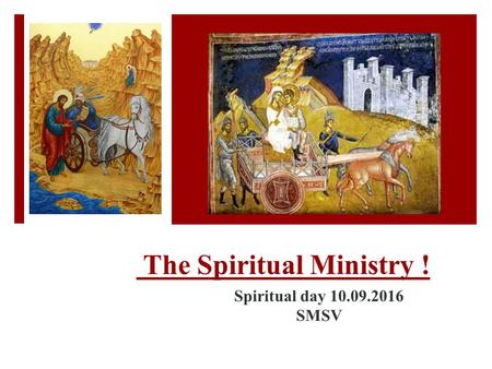 The Spiritual Ministry ! Spiritual day 10.09.2016 SMSV.