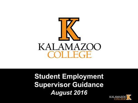 Student Employment Supervisor Guidance August 2016.