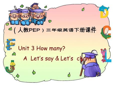 Unit 3 How many? A Let’s say & Let’s chant. key I have a key.