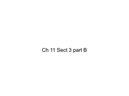 Ch 11 Sect 3 part B. Chief Joseph ● Chief Joseph led the Nez Perce people. ● In 1877 he refused to move to Idaho, and caused the army to force their relocation.