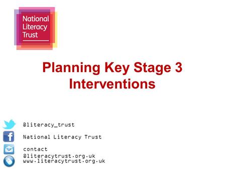 Planning Key Stage 3 National Literacy Trust