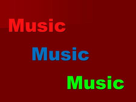 Music Music Music Music is the wine, that fills the cup of silence. Robert Fripp Robert Fripp Music is the wine, that fills the cup of silence. Robert.