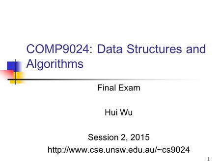 COMP9024: Data Structures and Algorithms