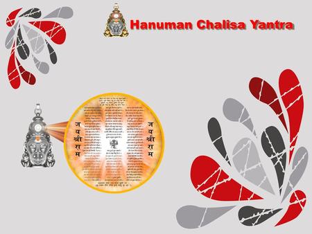 Hanuman Chalisa Yantra. Hanuman Chalisa Yantra Hanuman Chalisa Yantra is the 100% original yantra for protect our life. This yantra is made of European.