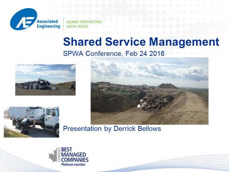 Shared Service Management Presentation by Derrick Bellows SPWA Conference, Feb 24 2016.