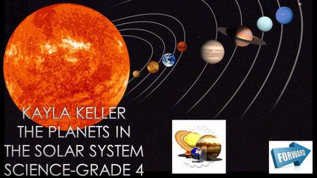 Mars Mercury Neptune Earth Jupiter SaturnUranus Venus QUESTION Begin by clicking on the images to explore each of the planets in our solar system.