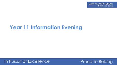 Year 11 Information Evening. Year 11 Miss Jordinson.