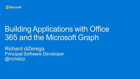 https://graph.microsoft.co m/ Generally Available:  Webhooks on Outlook entities  Access to consumer services OneDrive and Outlook.com  OneDrive.