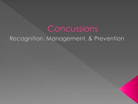  A traumatic brain injury caused by a sudden blow to the head or body.  The brain is shaken inside the skull and temporarily prevents the brain from.