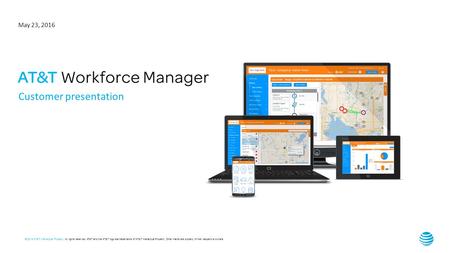 © 2016 AT&T Intellectual Property. All rights reserved. AT&T and the AT&T logo are trademarks of AT&T Intellectual Property. Other marks are property of.