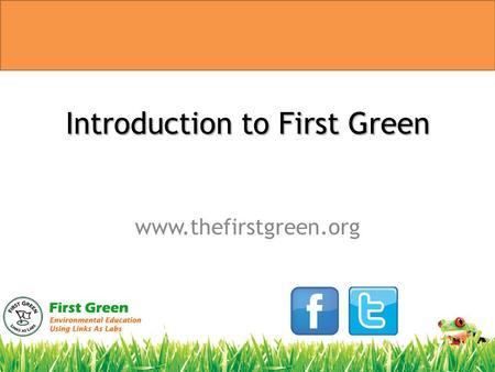 Introduction to First Green