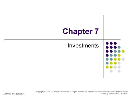 McGraw-Hill Education Copyright © 2016 McGraw-Hill Education. All rights reserved. No reproduction or distribution without the prior written consent of.