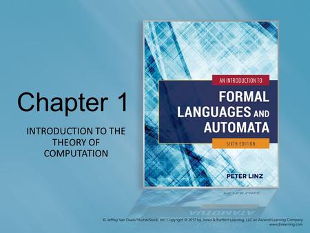 Chapter 1 INTRODUCTION TO THE THEORY OF COMPUTATION.