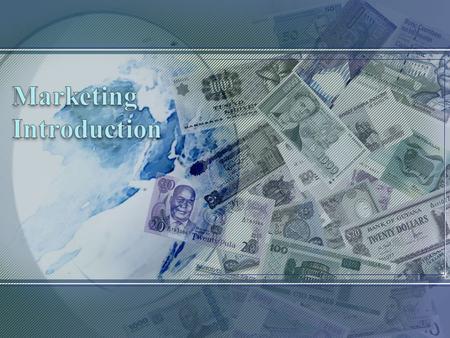 2 SECTION 1.1 What Is Marketing What You'll Learn  The meaning of marketing  The foundations of marketing  The functions of marketing.