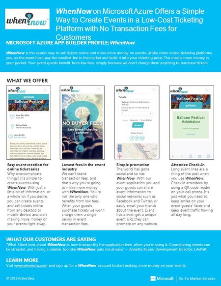 WhenNow on Microsoft Azure Offers a Simple Way to Create Events in a Low-Cost Ticketing Platform with No Transaction Fees for Customers MICROSOFT AZURE.