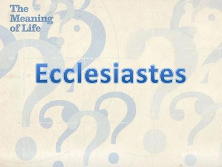 Things to help you not chase the Wind! Anticipate Change. I can’t stand it!  Eccl 3:1-8 For everything there is a season, a time for every activity.