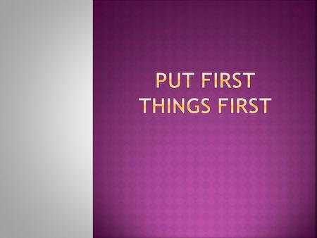  Seek first the kingdom of God and His righteousness. (Mt. 6:33)  The world is passing away and the lust of it. (1 Jn. 2:15-17)  The world will someday.