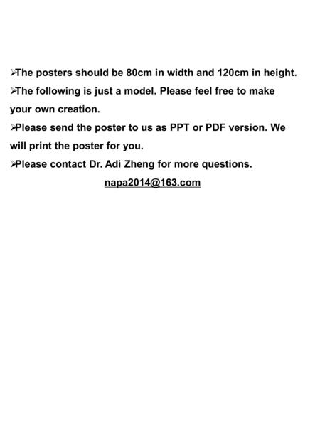  The posters should be 80cm in width and 120cm in height.  The following is just a model. Please feel free to make your own creation.  Please send the.