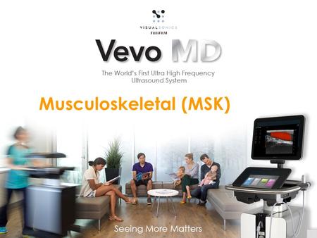 Musculoskeletal (MSK). Outline Technology Overview Imaging Detailed Anatomy – Median Nerve – Metacarpophalangeal Joint – Digital Pulleys – Radial Artery.