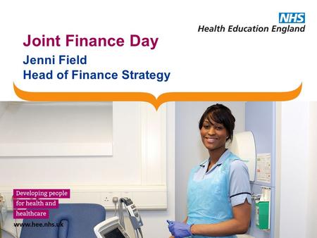 Joint Finance Day Jenni Field Head of Finance Strategy.