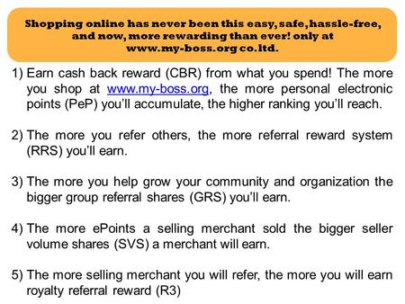 Shopping online has never been this easy, safe, hassle-free, and now, more rewarding than ever! only at  co. ltd. 1)Earn cash back reward.