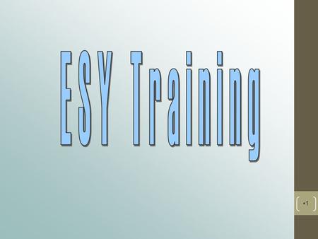 1. What is ESY? Extended School Year is the provision of an individualized instructional program beyond the normal school year to minimize the loss of.