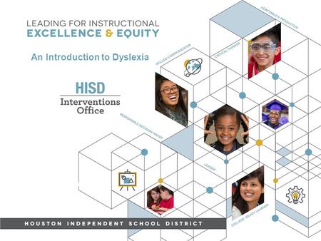 Date: 00/00/2014 Presenter: First and last name Title An Introduction to Dyslexia.