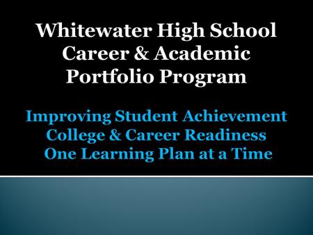 College & Career Knowledge Career & Academic Planning Individual Learning Plan Rigorous Coursework Test Preparation Self-Reflection & Goal Setting Social.