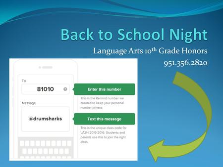 Language Arts 10 th Grade Honors 951.356.2820. Required Daily Materials Pencil/Pen Paper Textbook (only when requested) Leisure Reading Book - Honors.