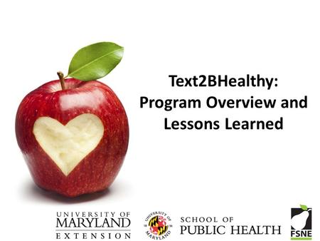 Text2BHealthy: Program Overview and Lessons Learned.