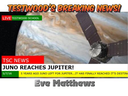 Juno was launched on August 5th in 2011. This means I was 8 and in Year 4 in my Junior School. A LOT happened in 2011, from the royal wedding of William.