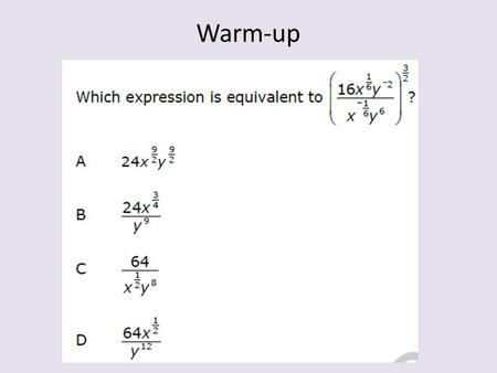 Warm-up. Homework Answers 1) 1/122).0363).0029 4) ¼5) 1/166) 9/169 7) 47.5%8) 249) 360 10) Omit11a) ¼11b) 13/16 11c) 011d) 5/612a) 1/10 12b) 1/2012c)