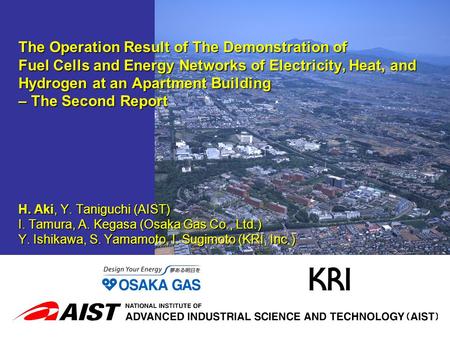 The Operation Result of The Demonstration of Fuel Cells and Energy Networks of Electricity, Heat, and Hydrogen at an Apartment Building – The Second Report.